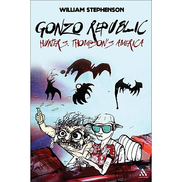 Gonzo Republic, William Stephenson