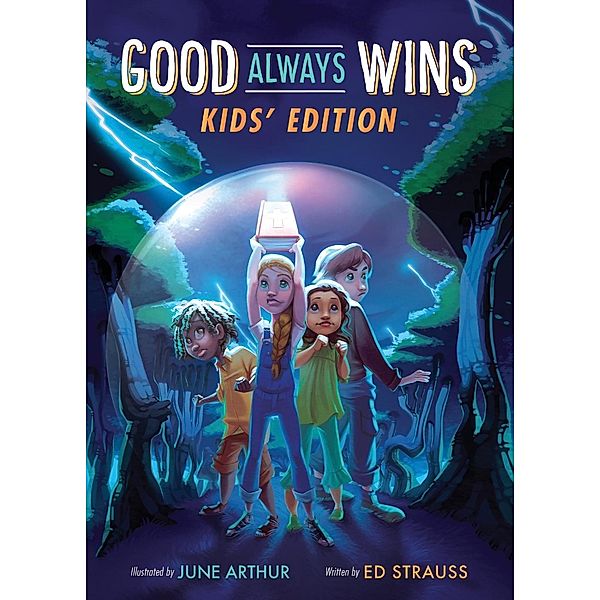 Good Always Wins--Kids' Edition, Ed Strauss