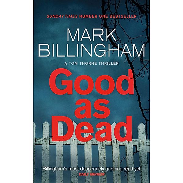 Good As Dead / Tom Thorne Novels Bd.10, Mark Billingham