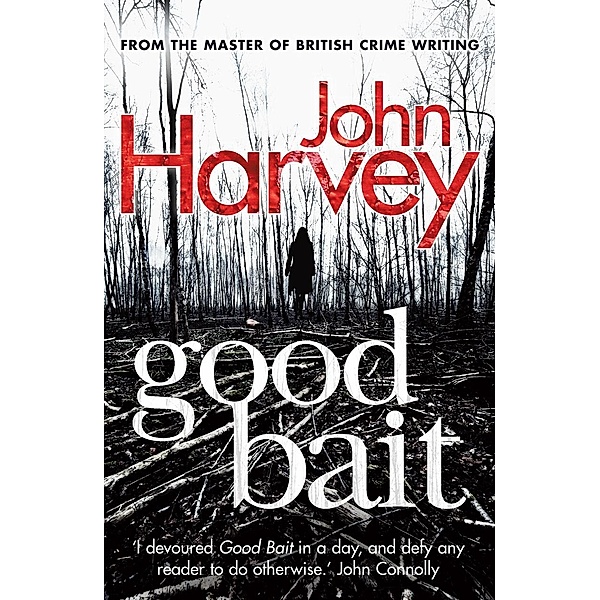 Good Bait, John Harvey