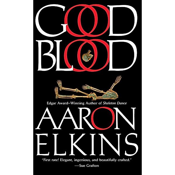 Good Blood / A Gideon Oliver Mystery Bd.11, Aaron Elkins