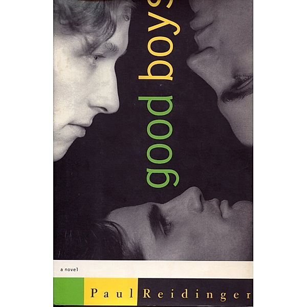 Good Boys, Paul Reidinger