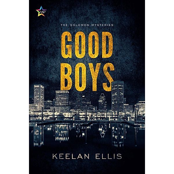 Good Boys (The Solomon Mysteries, #1) / The Solomon Mysteries, Keelan Ellis