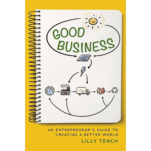 Good Business, Lilly Tench