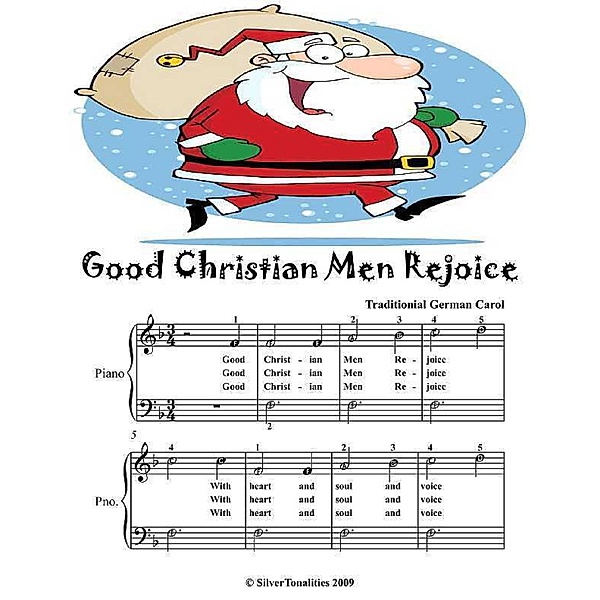 Good Christian Men Rejoice - Easiest Piano Sheet Music Junior Edition, Silver Tonalities