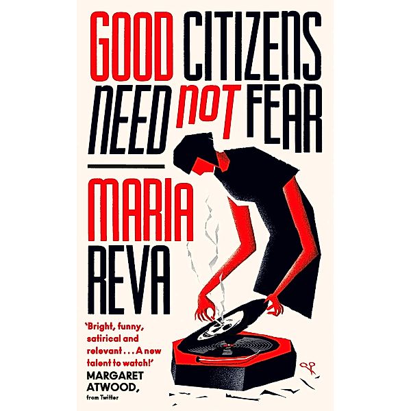 Good Citizens Need Not Fear, Maria Reva