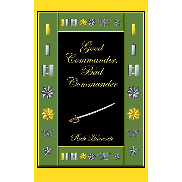 Good Commander, Bad Commander, Rick Hancock