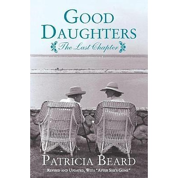 Good Daughters, Patricia Beard