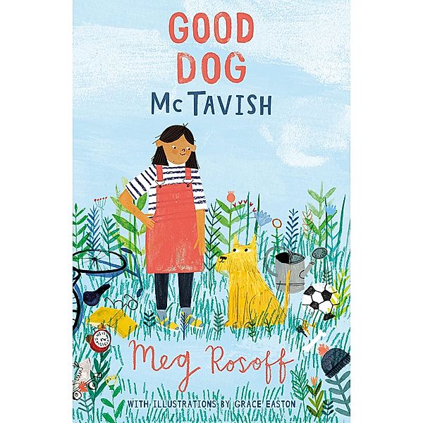 Good Dog McTavish / McTavish Bd.1, Meg Rosoff