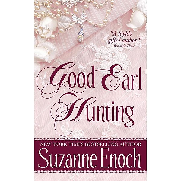 Good Earl Hunting, Suzanne Enoch