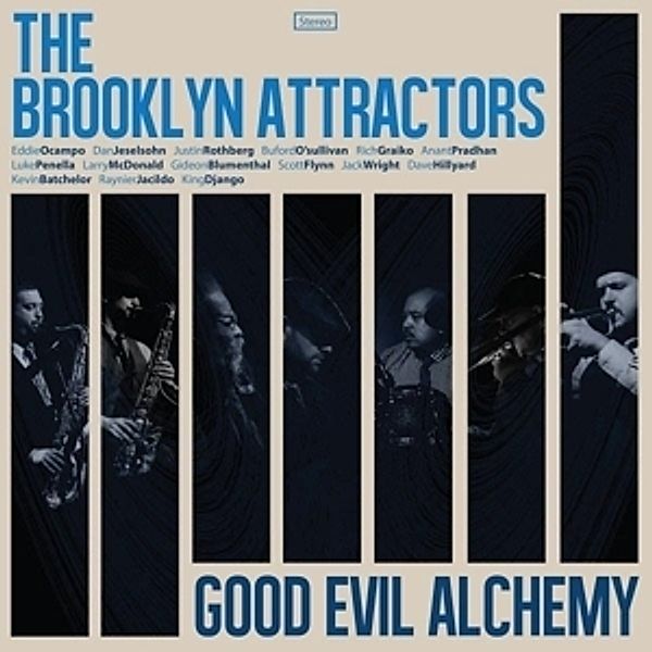Good Evil Alchemy (Vinyl), Brooklyn Attractors