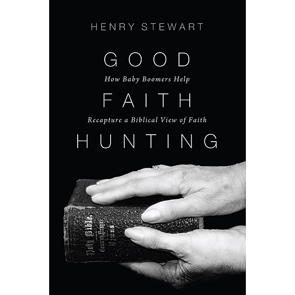 Good Faith Hunting, Henry Stewart