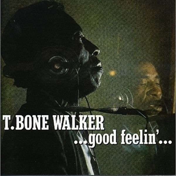 Good Feelin', T-Bone Walker