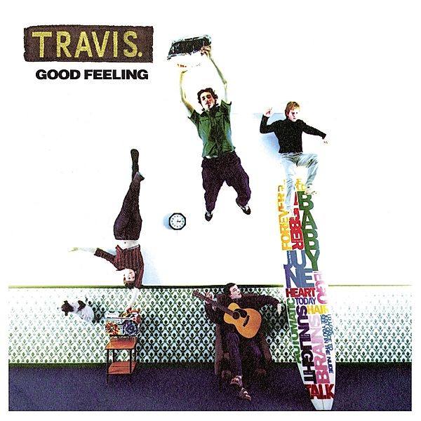 Good Feeling, Travis