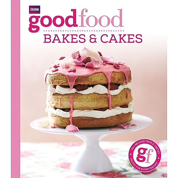 Good Food: Bakes & Cakes, Good Food Guides