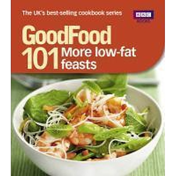 Good Food: More Low-fat Feasts, Sharon Brown