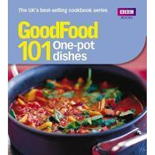 Good Food: One-pot Dishes, Jeni Wright