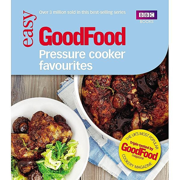 Good Food: Pressure Cooker Favourites, Good Food Guides