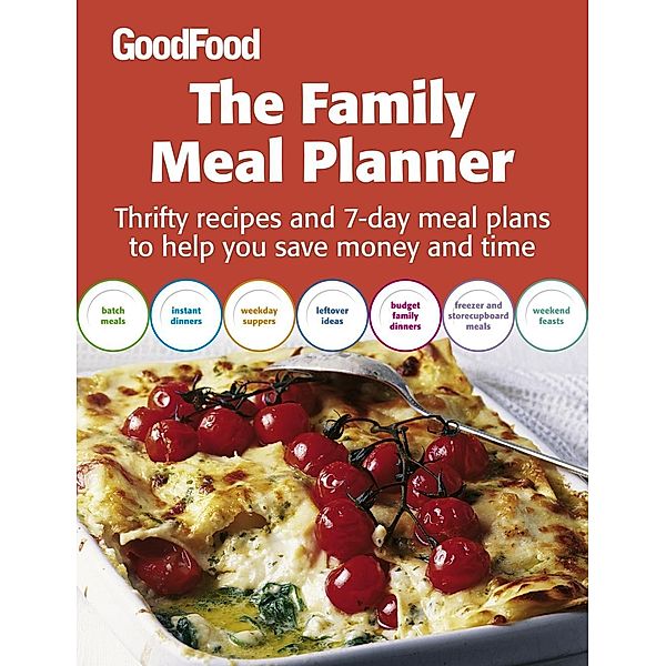 Good Food: The Family Meal Planner, Good Food Guides