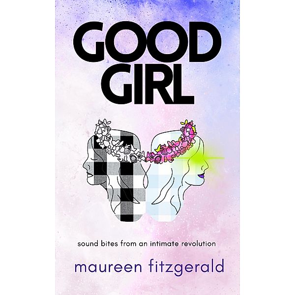 Good Girl, Maureen Fitzgerald