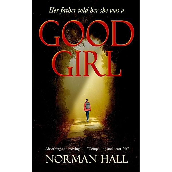 Good Girl, Norman Hall