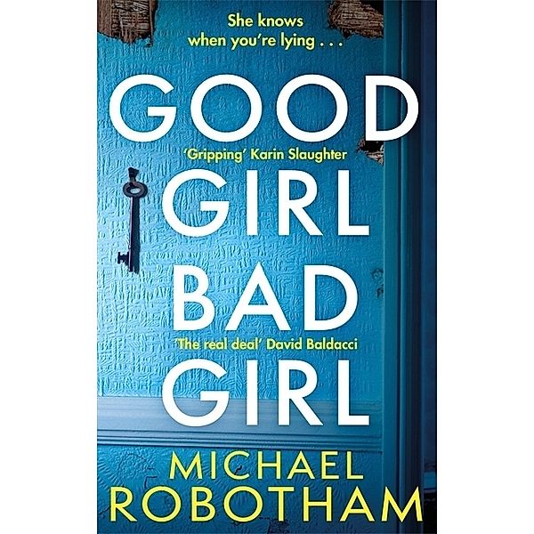 Good Girl, Bad Girl, Michael Robotham