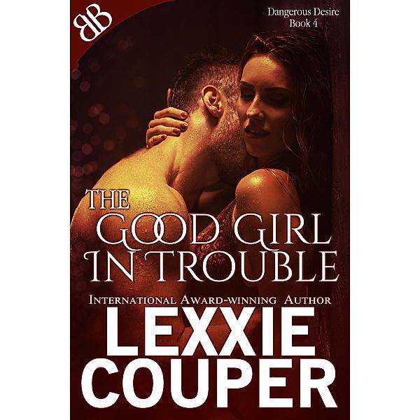 Good Girl In Trouble / Book Boutiques, Lexxie Couper