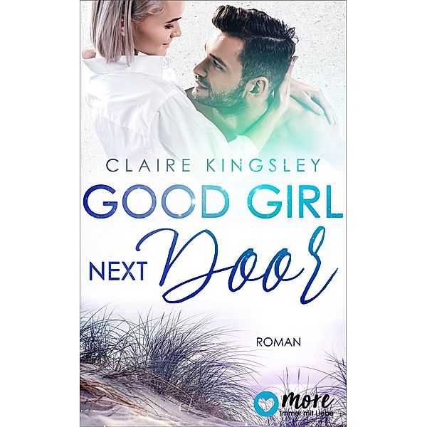 Good Girl next Door / Jetty Beach Bd.6, Claire Kingsley
