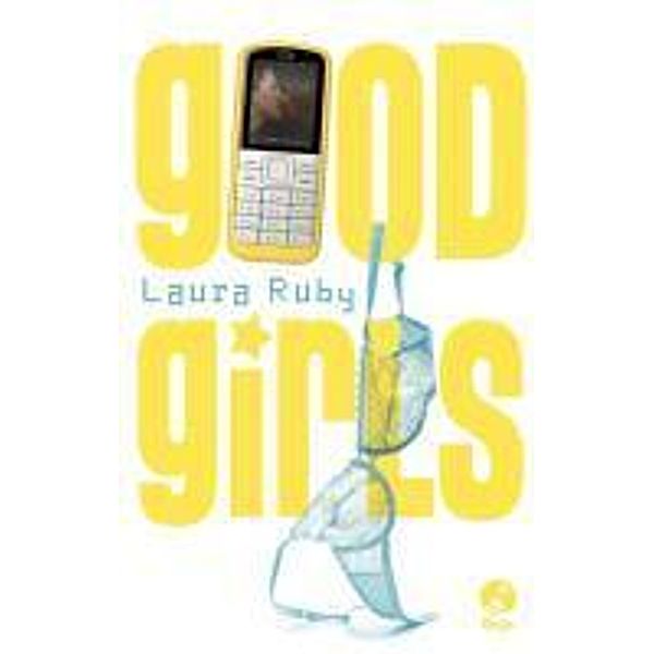 Good Girls, Laura Ruby