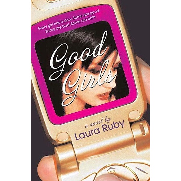 Good Girls, Laura Ruby
