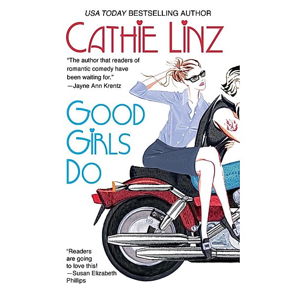Good Girls Do, Cathie Linz