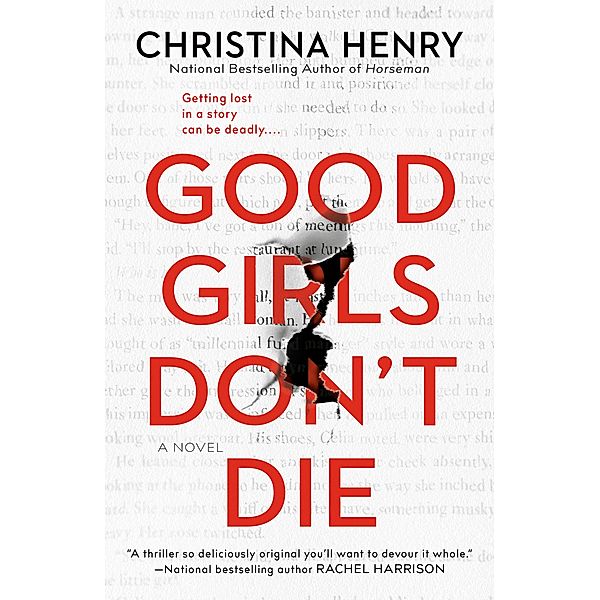 Good Girls Don't Die, Christina Henry