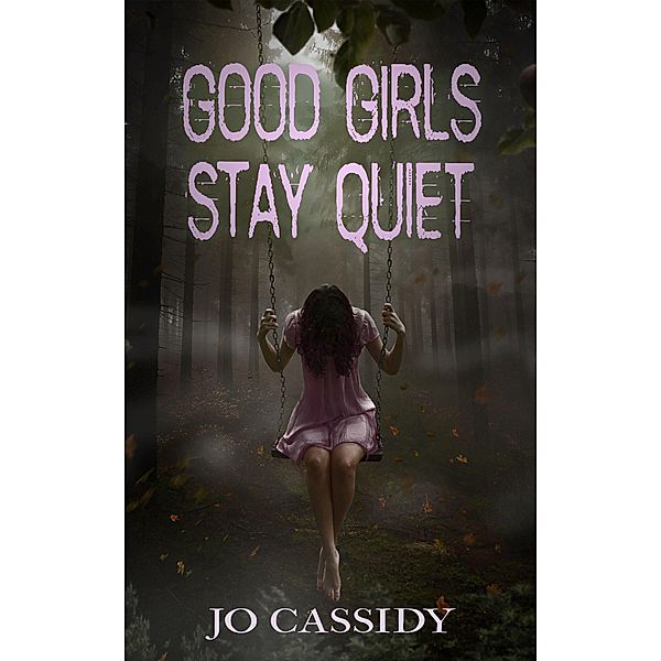 Good Girls Stay Quiet, Jo Cassidy
