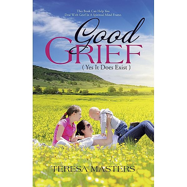 Good Grief, Teresa Masters