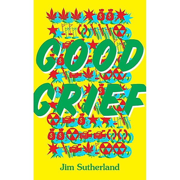 Good Grief, Jim Sutherland