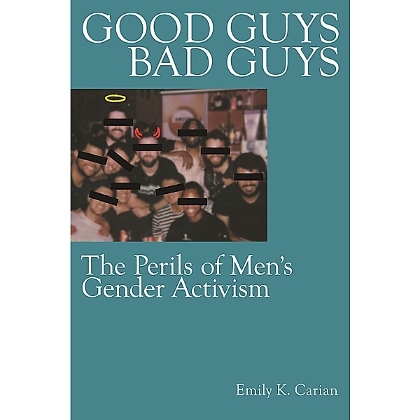 Good Guys, Bad Guys, Emily K. Carian