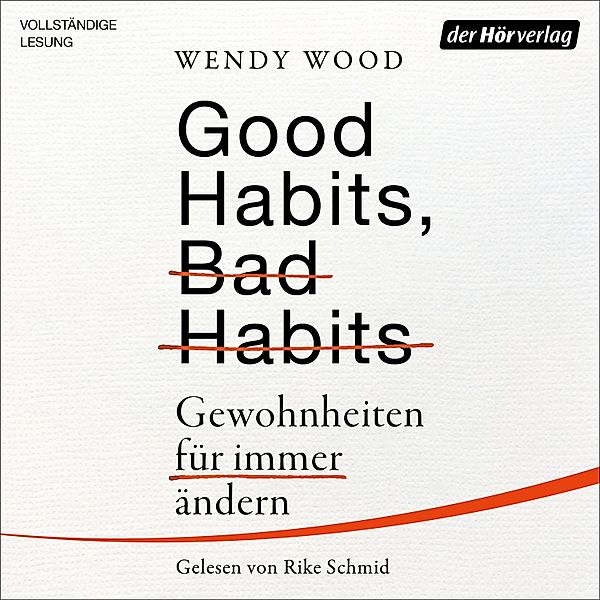 Good Habits, Bad Habits, Wendy Wood