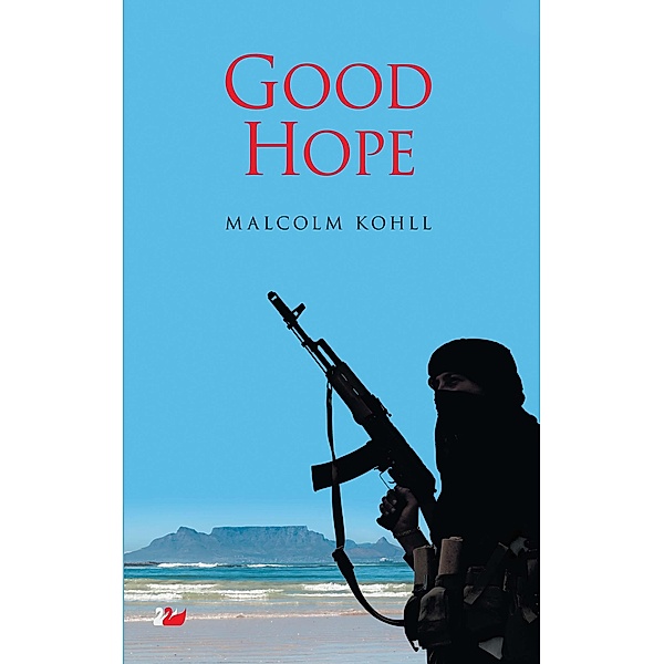 Good Hope, Malcolm Kohll