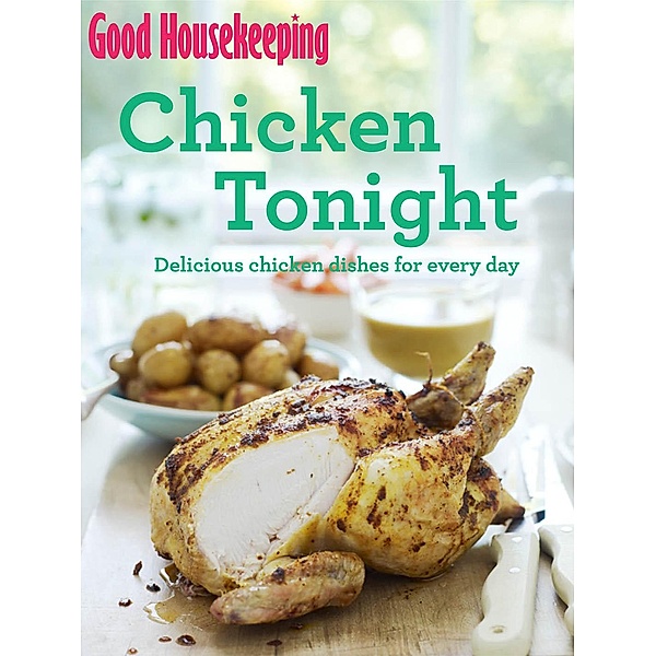 Good Housekeeping Chicken Tonight!, Good Housekeeping Institute