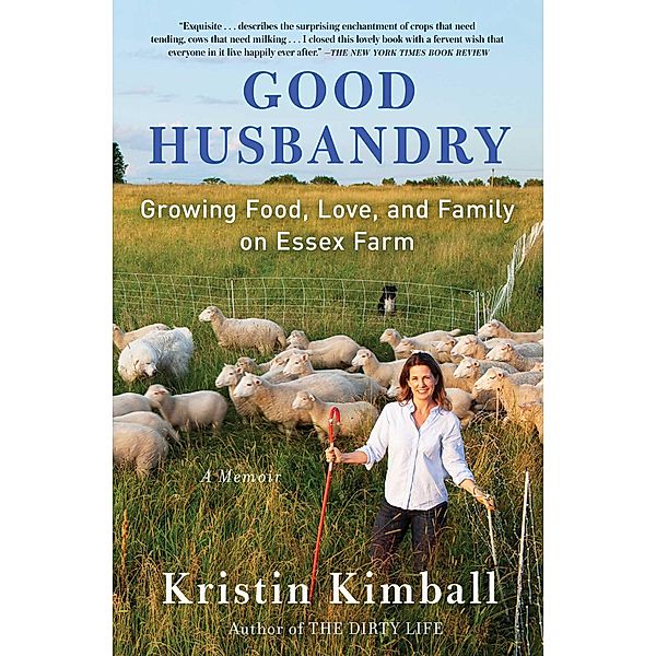 Good Husbandry, Kristin Kimball