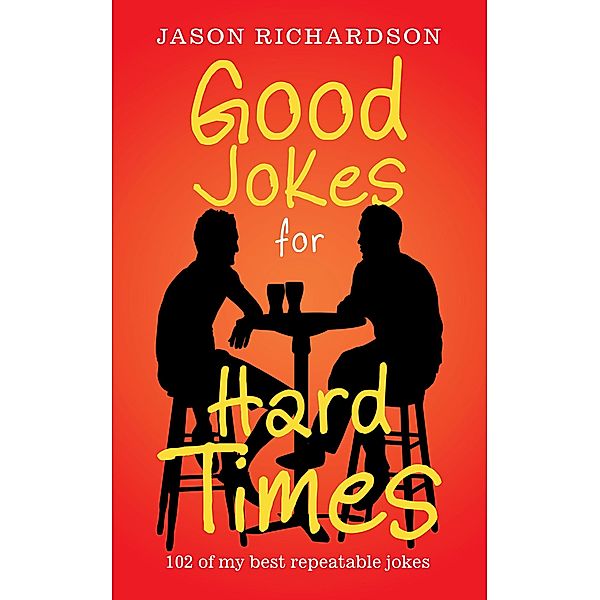 Good Jokes for Hard Times, Jason Richardson