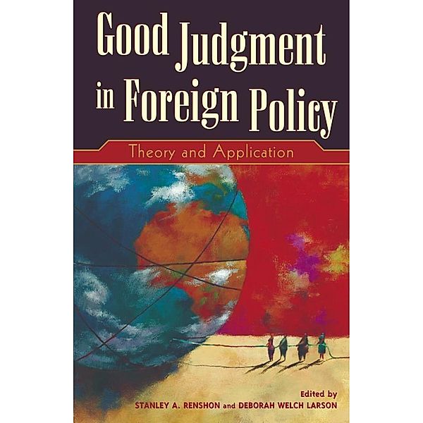 Good Judgment in Foreign Policy