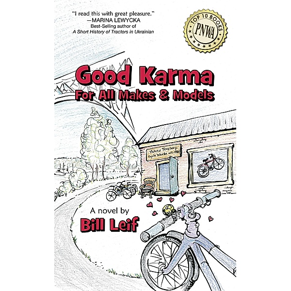 Good Karma for All Makes and Models, Bill Leif