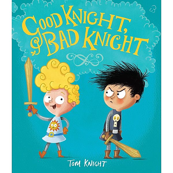 Good Knight, Bad Knight, Tom Knight