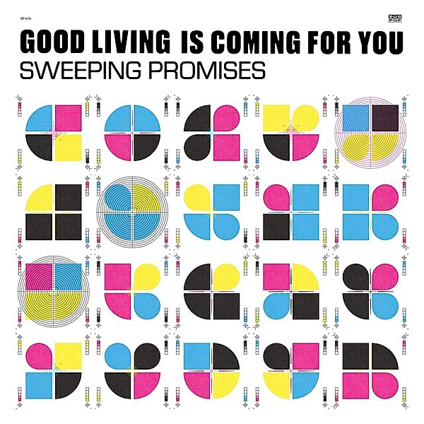GOOD LIVING IS COMING FOR YOU, Sweeping Promises