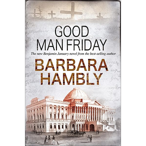 Good Man Friday / The Benjamin January Novels, Barbara Hambly