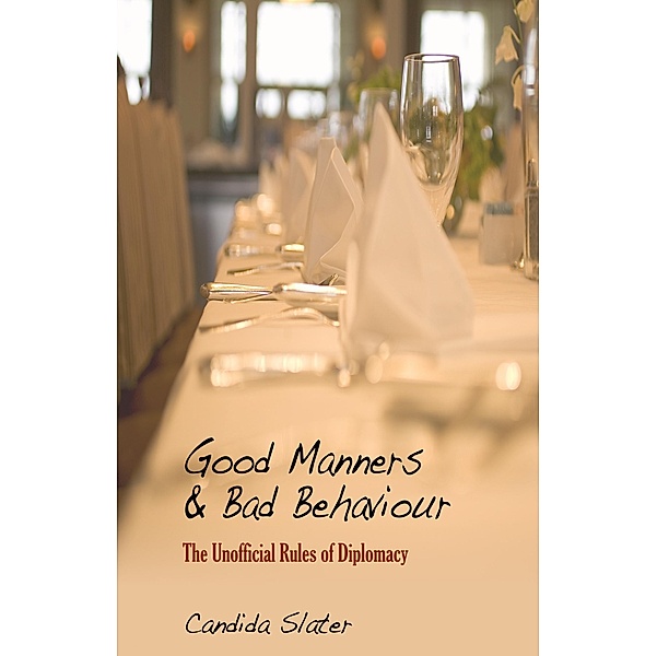 Good Manners and Bad Behaviour, Candida Slater