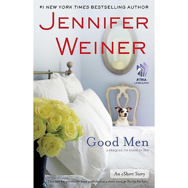 Good Men, Jennifer Weiner