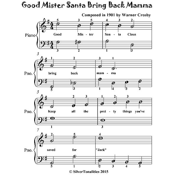 Good Mister Santa Bring Back Mamma - Easiest Piano Sheet Music for Beginner Pianists, Silver Tonalities