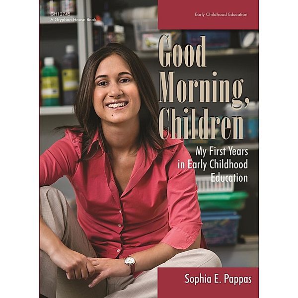 Good Morning, Children, Sophia Pappas